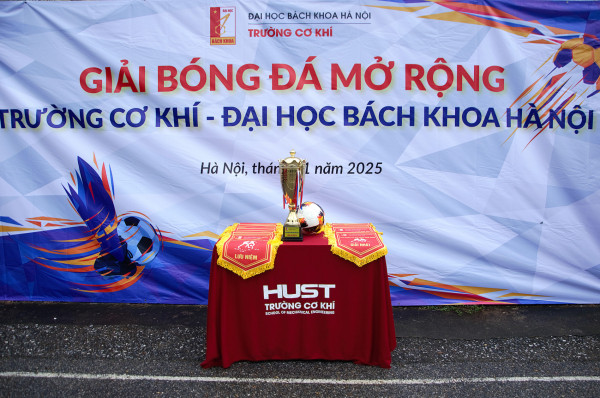 [SME] GIẢI BÓNG ĐÁ MỞ RỘNG TRƯỜNG CƠ KHÍ 2025: KẾT NỐI - HỢP TÁC - HỮU NGHỊ