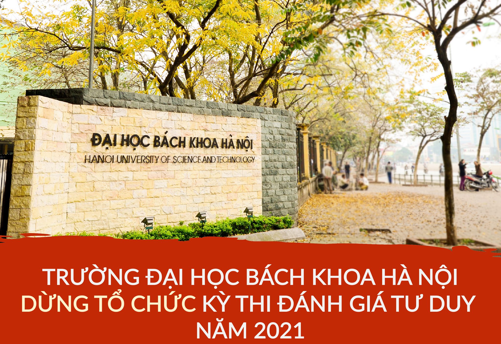 Bách khoa Hà Nội dừng tổ chức kỳ thi đánh giá tư duy năm 2021